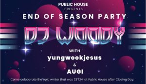 End of Season Party with DJ Woody