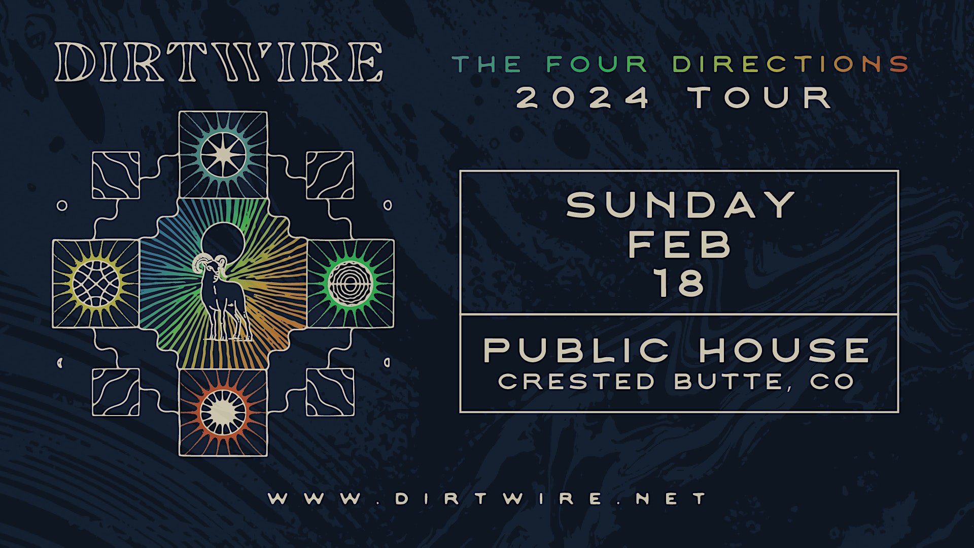 Dirtwire: The Four Directions Tour