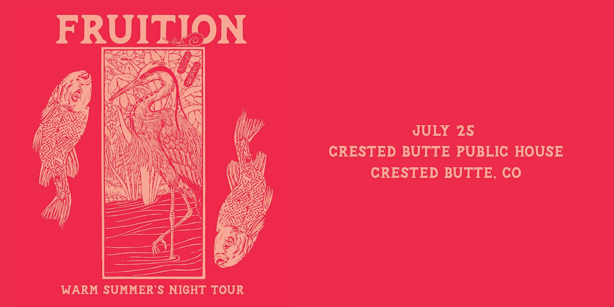 Fruition’s Warm Summer’s Night Tour
